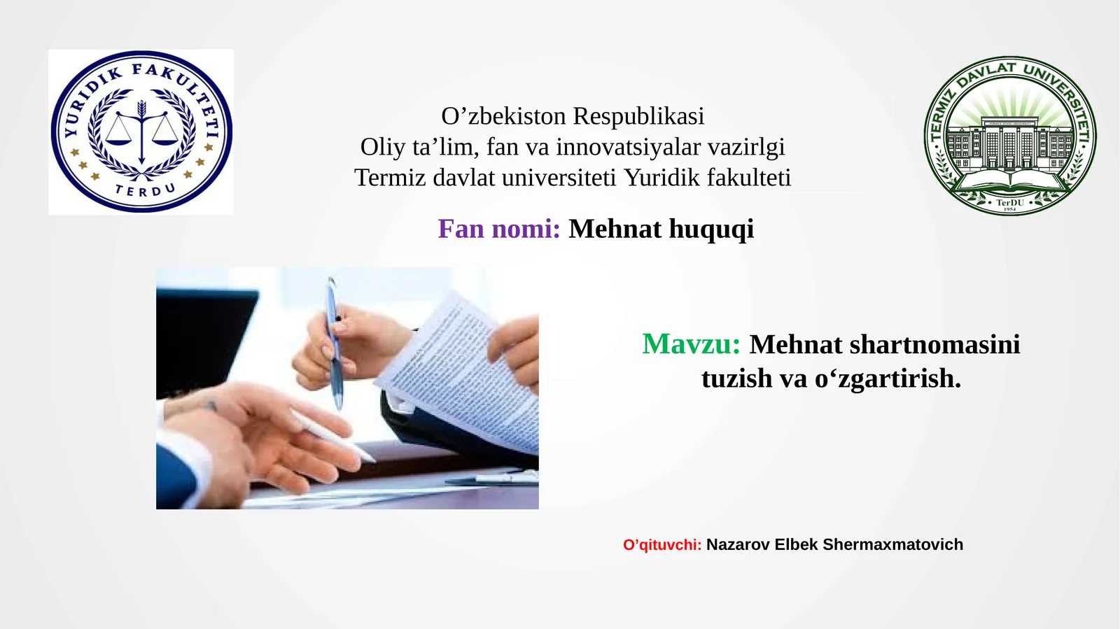 Mehnat shartnomasi tushunchasi va mazmuni