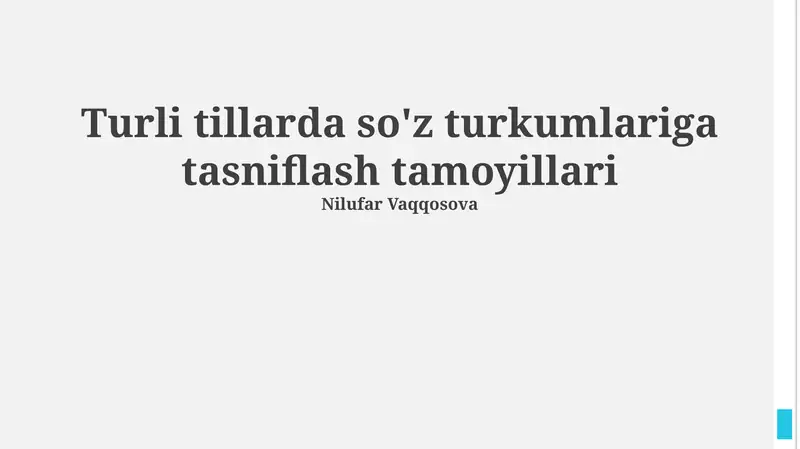 Turli tillarda so'z turkumlariga tasniflash tamoyillari