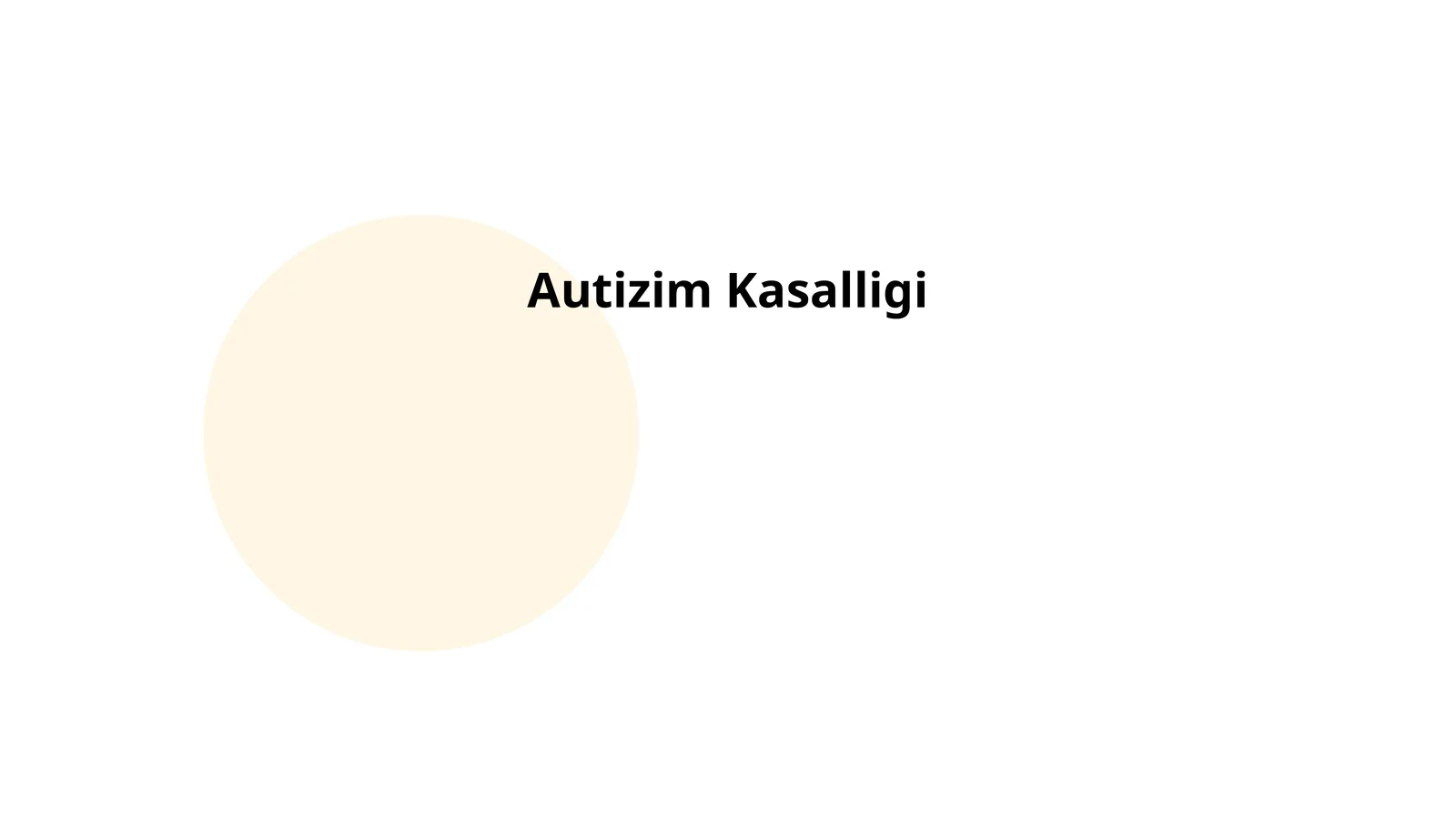 Autizim Kasalligi