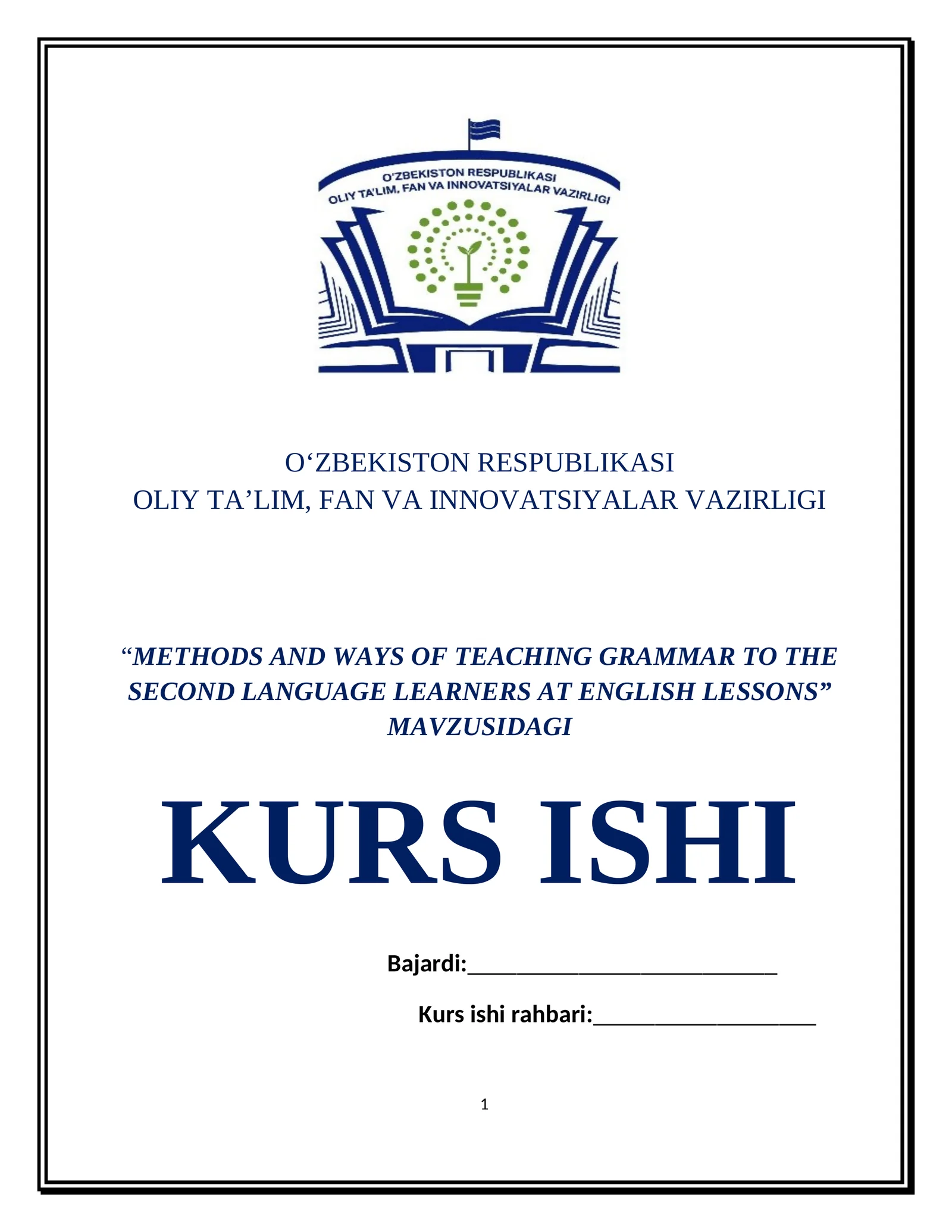 METHODS AND WAYS OF TEACHING GRAMMAR TO THE SECOND LANGUAGE LEARNERS AT ENGLISH LESSONS