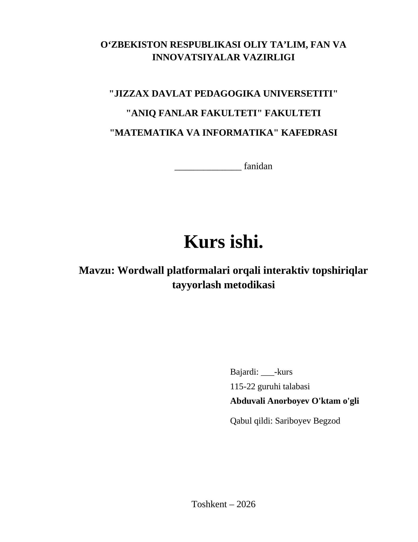Wordwall platformalari orqali interaktiv topshiriqlar tayyorlash metodikasi