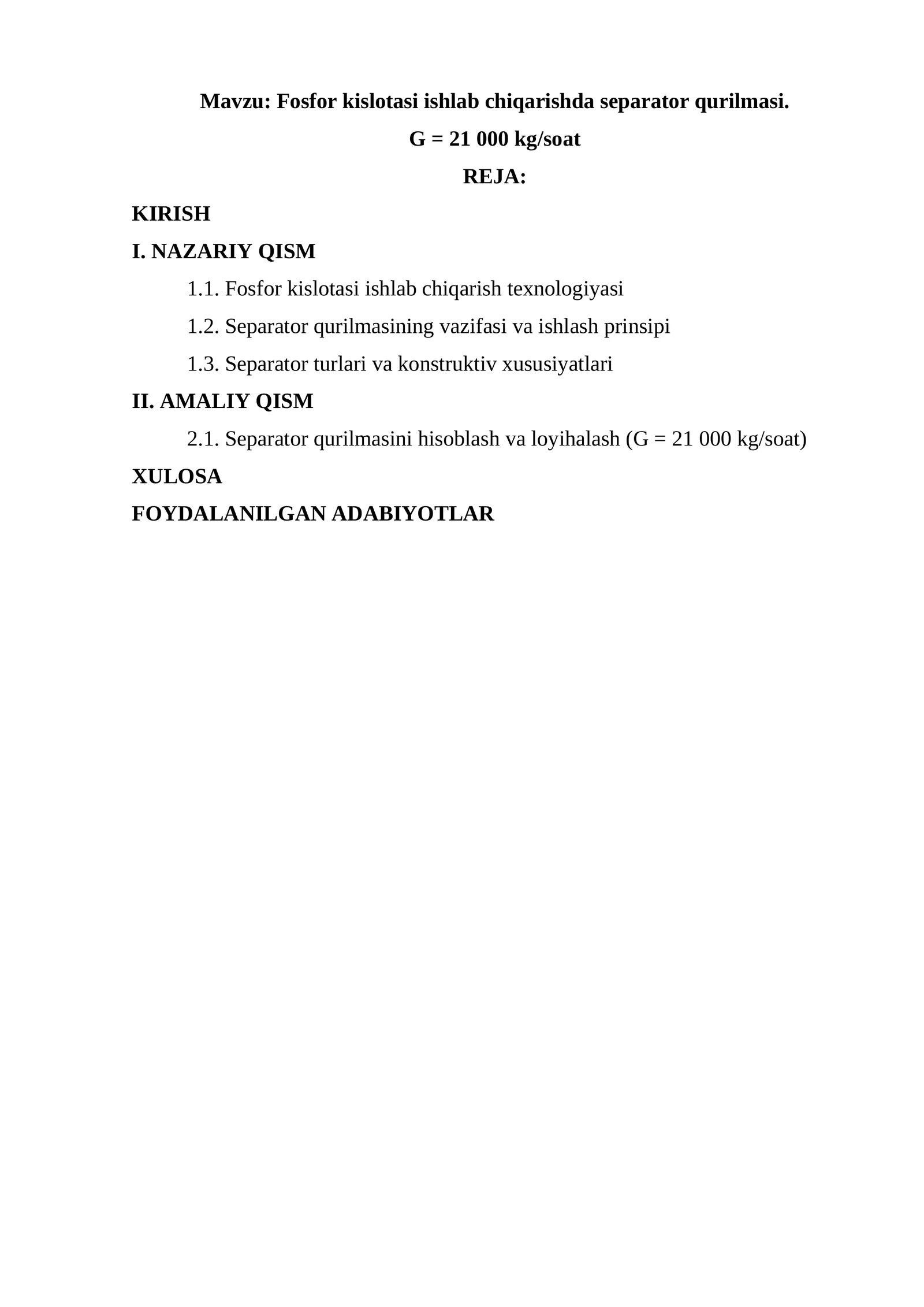 Fosfor kislotasi ishlab chiqarishda separator qurilmasi. G = 21 000 kg/soat