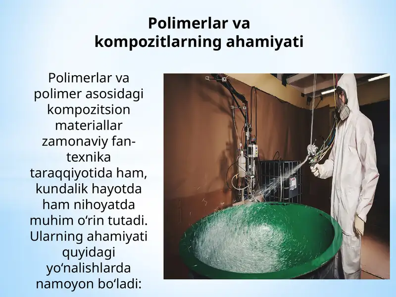 Polimerlar va kompozitlarning ahamiyati