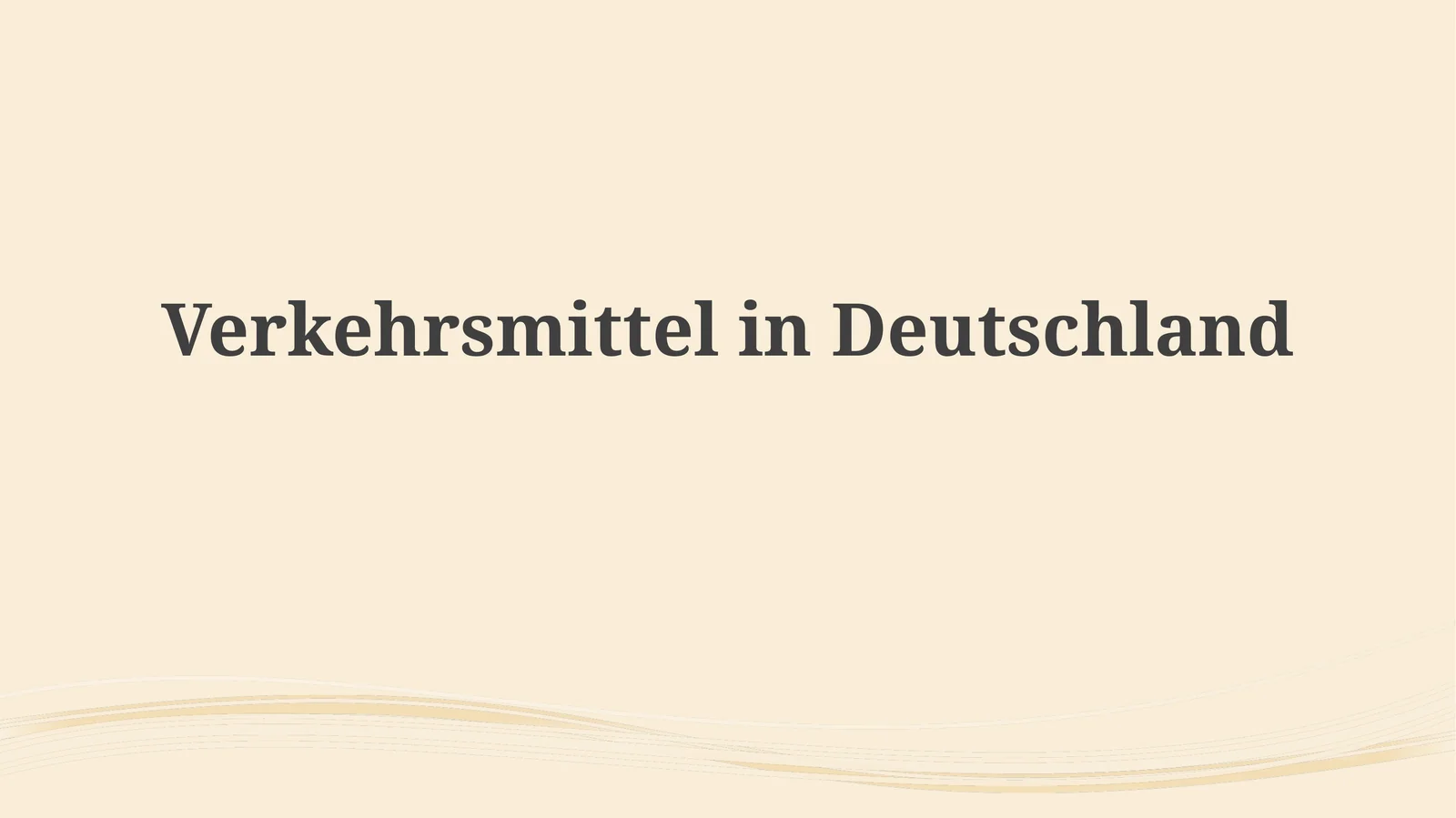 Verkehrsmittelin Deutschland