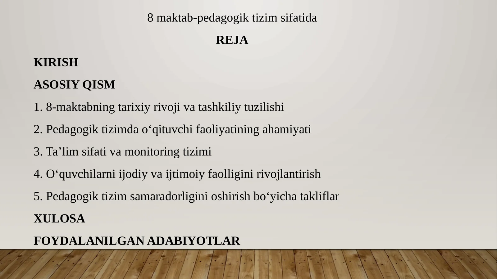 8-maktab-pedagogik tizim sifatida