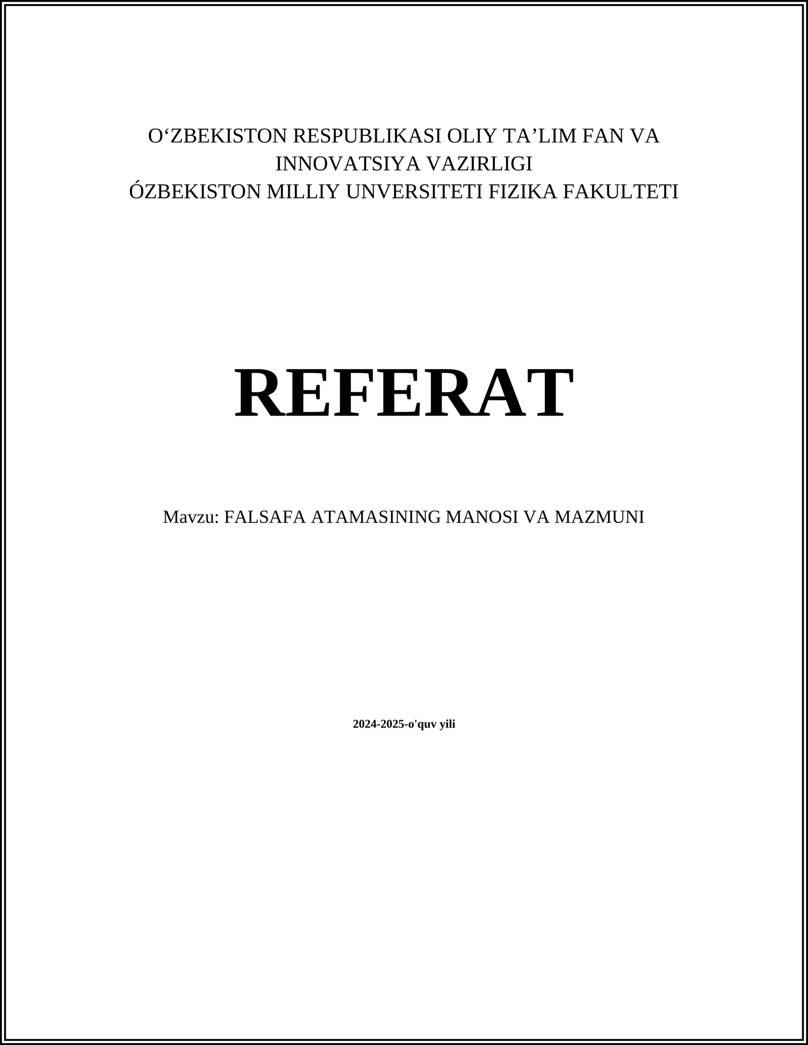 FALSAFA ATAMASINING MANOSI VA MAZMUNI