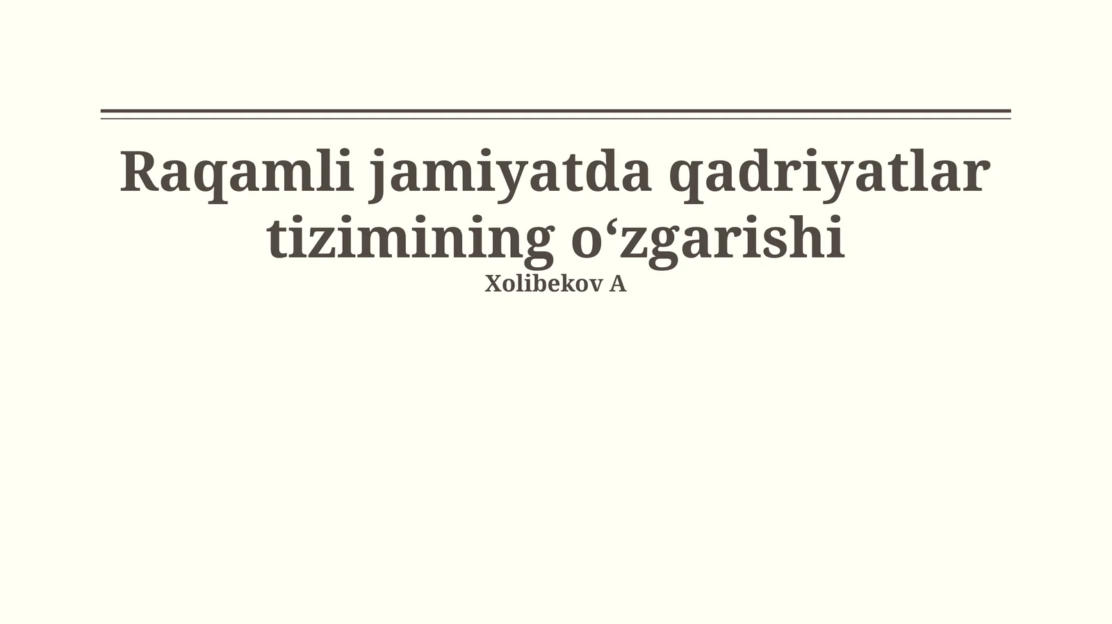 Raqamli jamiyatda qadriyatlar tizimining o‘zgarishi