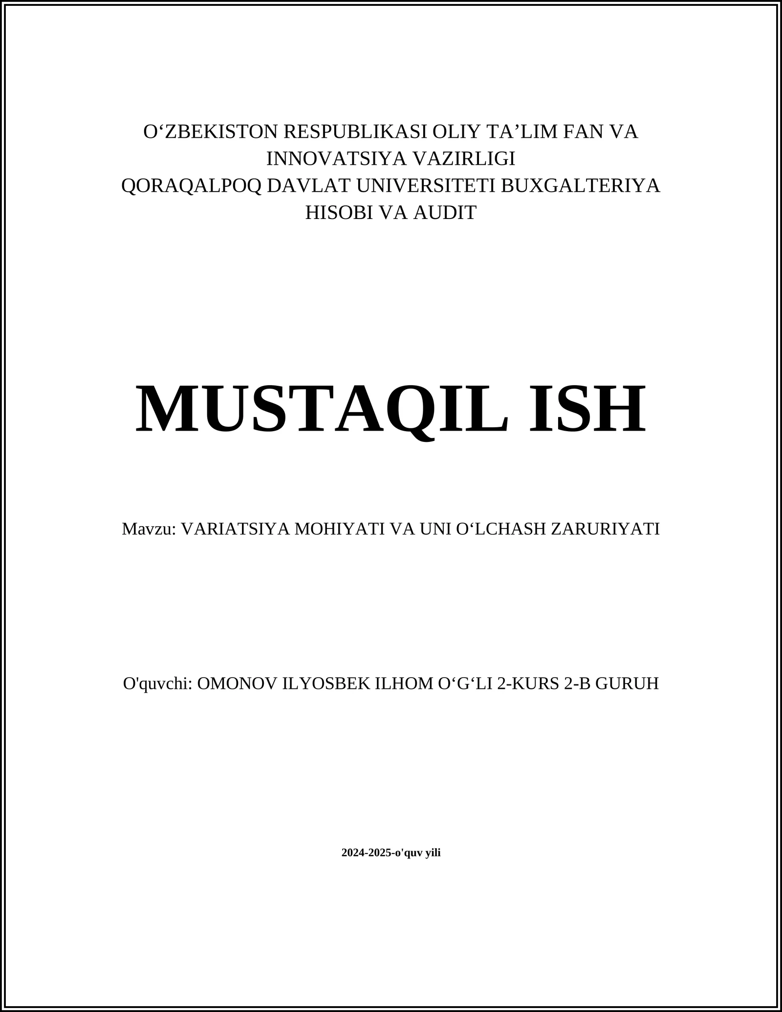 VARIATSIYA MOHIYATI VA UNI OʻLCHASH ZARURIYATI