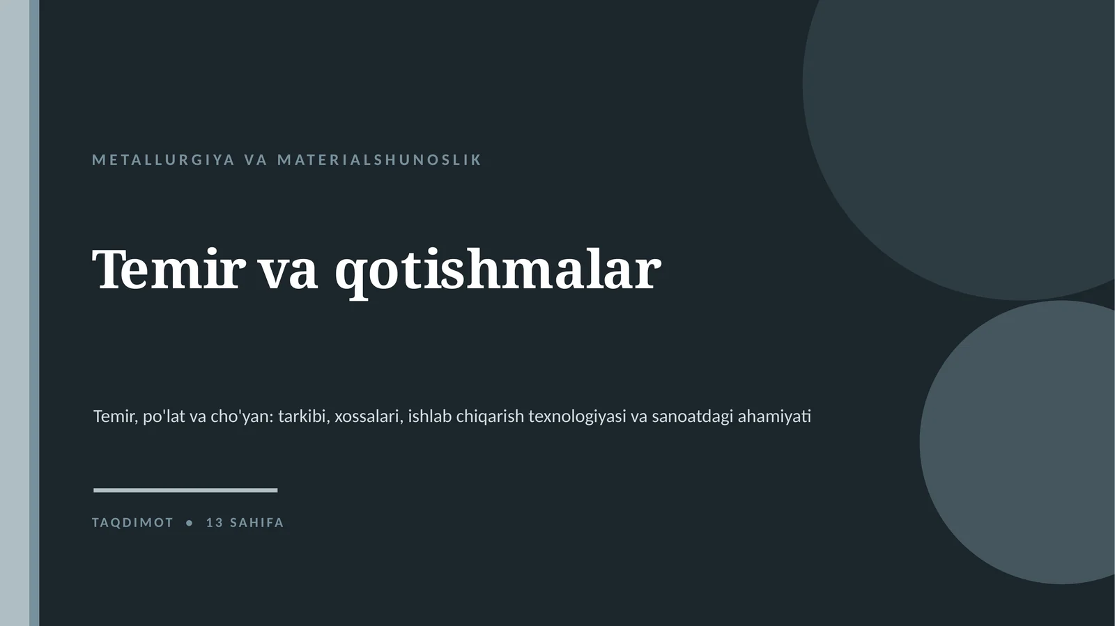METALLURGIYA VA MATERIALSHUNOSLIK