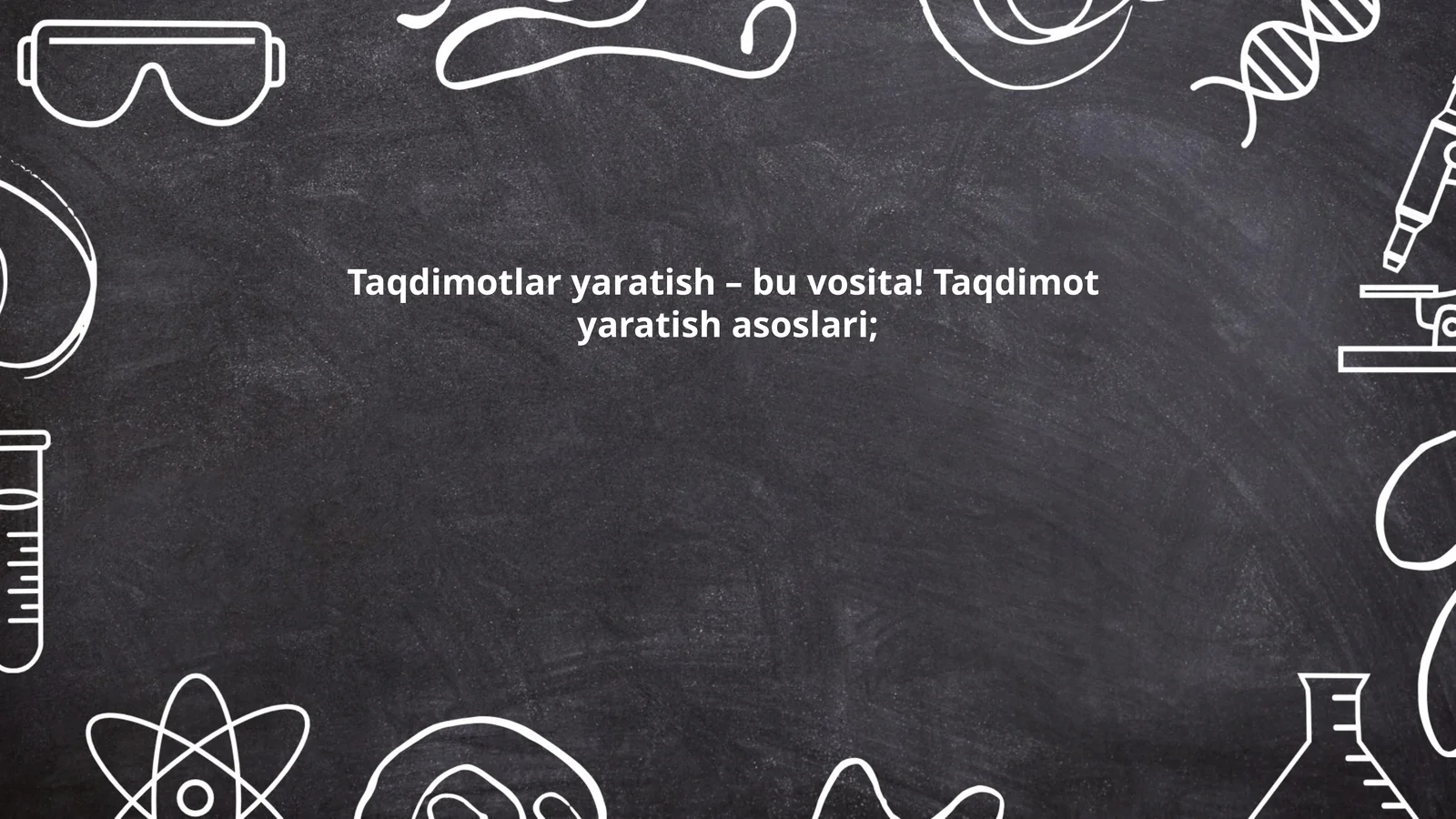 Taqdimot yaratish asoslari