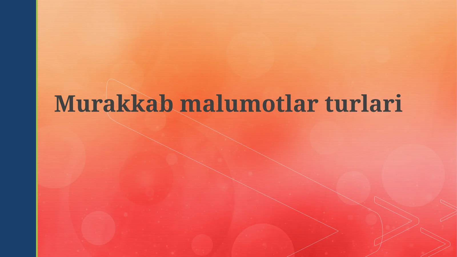 Murakkab ma'lumotlar turlari