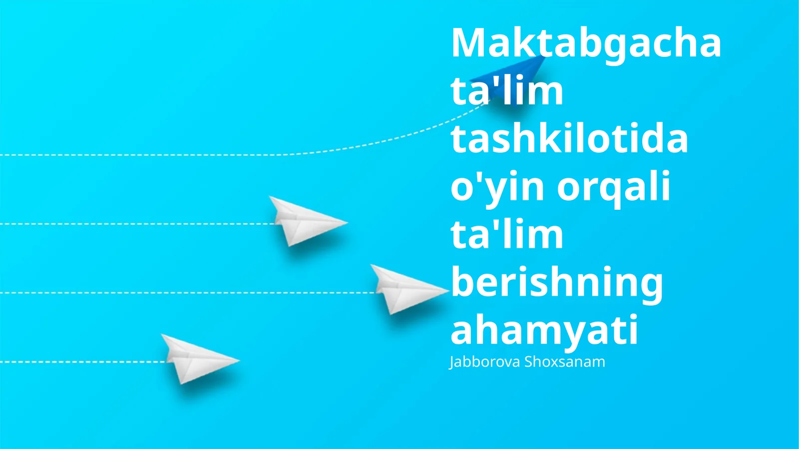 Maktabgacha ta'lim tashkilotida o'yin orqali ta'lim berishning ahamiyati