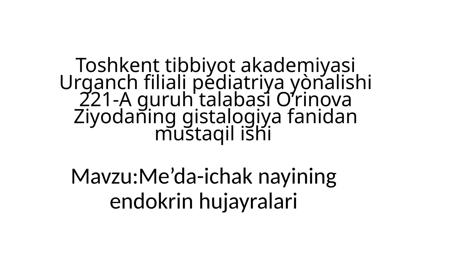 Pediatr gistalogiya yònalishi