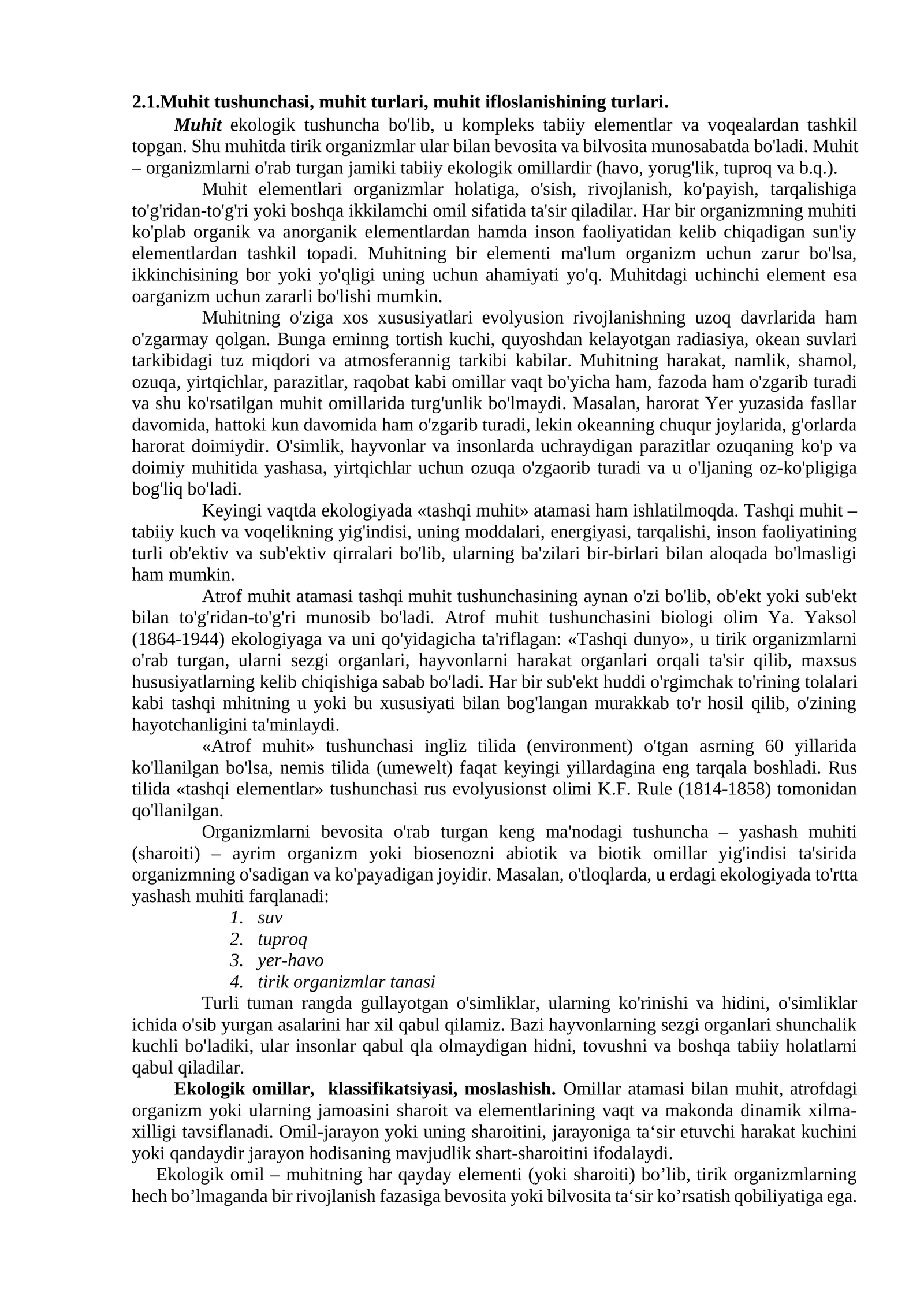Muhit tushunchasi, muhit turlari, muhit ifloslanishining turlari