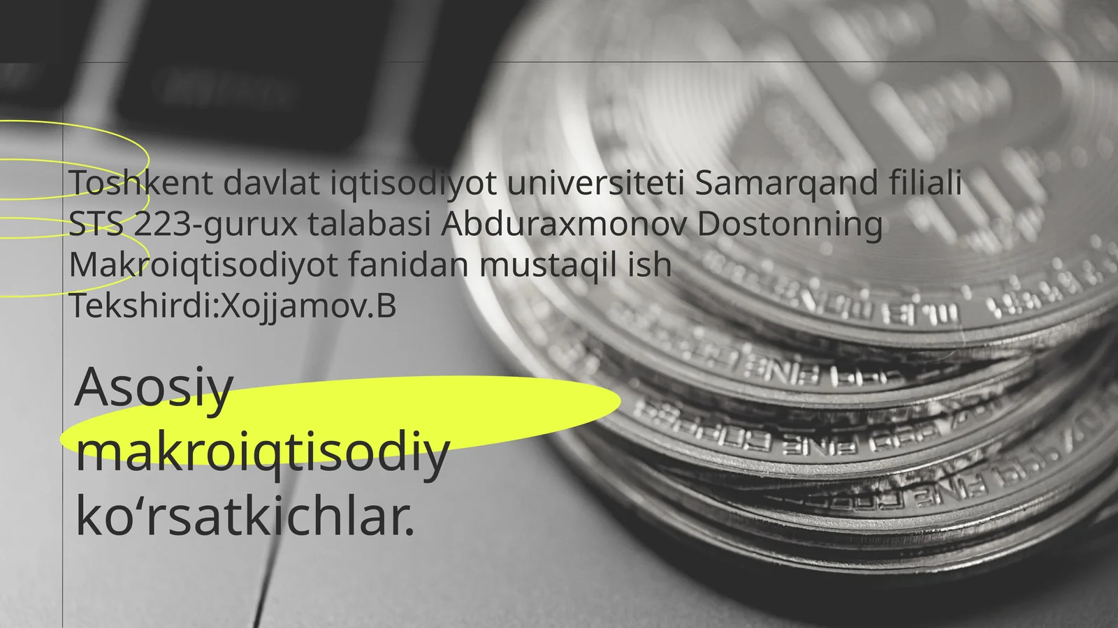 Asosiy makroiqtisodiy koʻrsatkichlar
