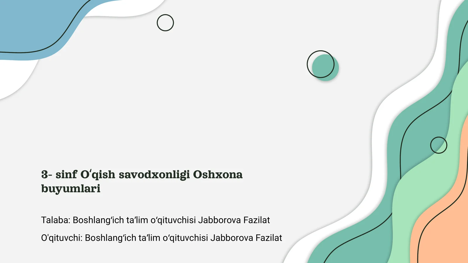 3- sinf O‘qish savodxonligi Oshxona buyumlari