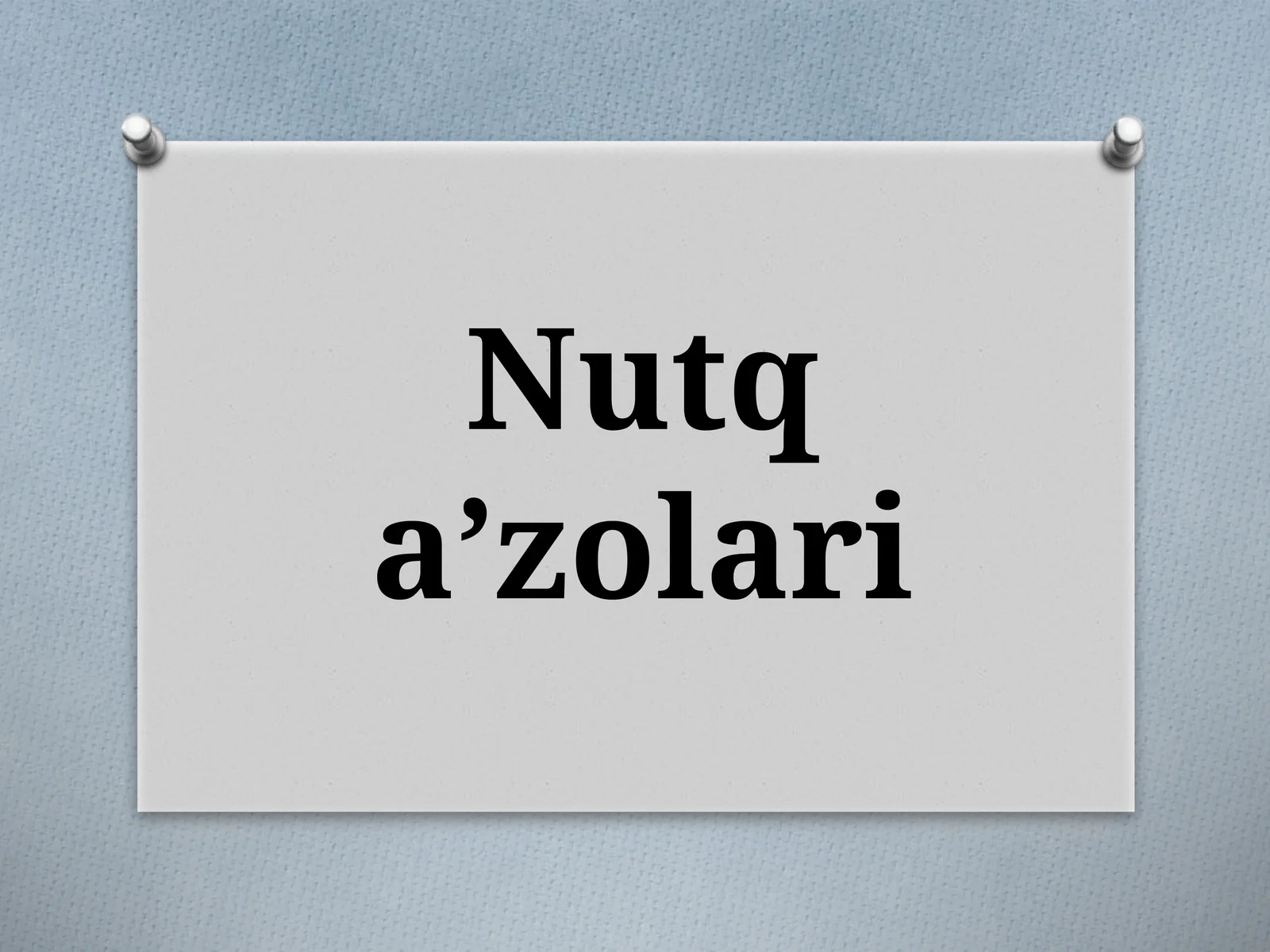 Nutqa’zolari