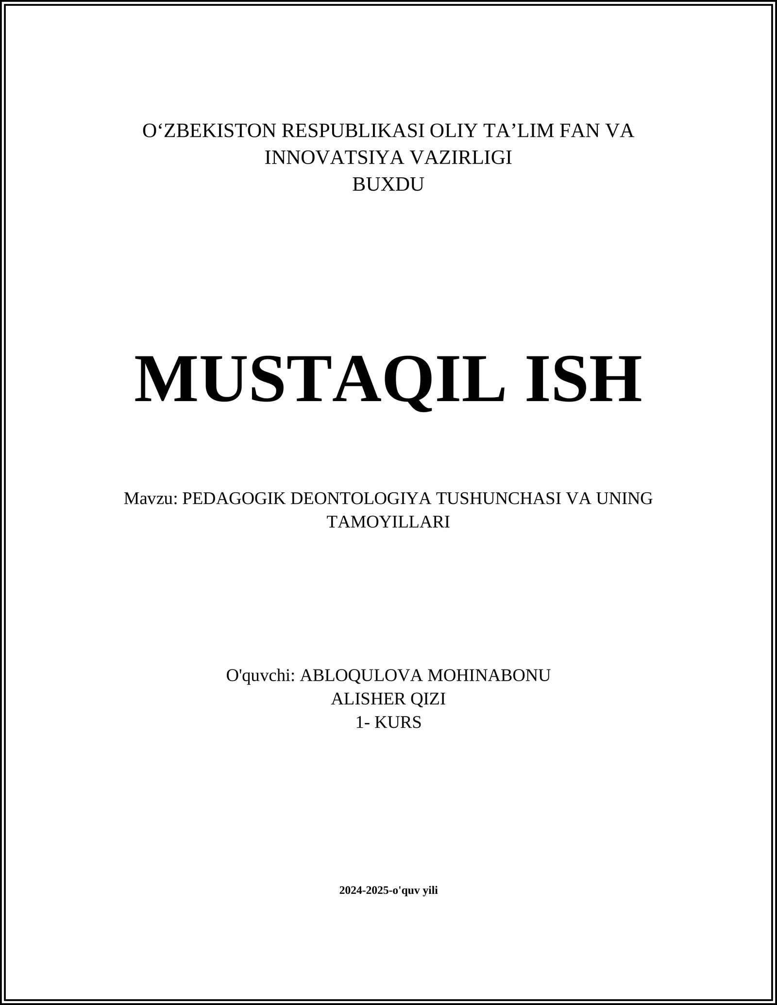 PEDAGOGIK DEONTOLOGIYA TUSHUNCHASI VA UNING TAMOYILLARI