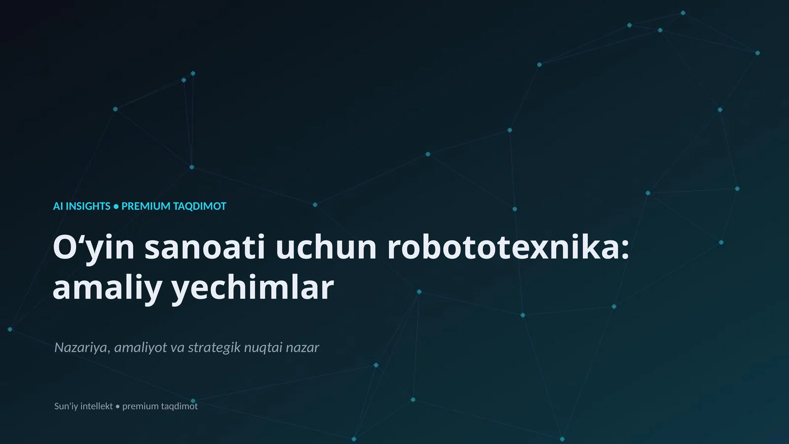 Robototexnika va AI sensor va aktuator yordamida murakkab vazifalarni avtomatlashtirish