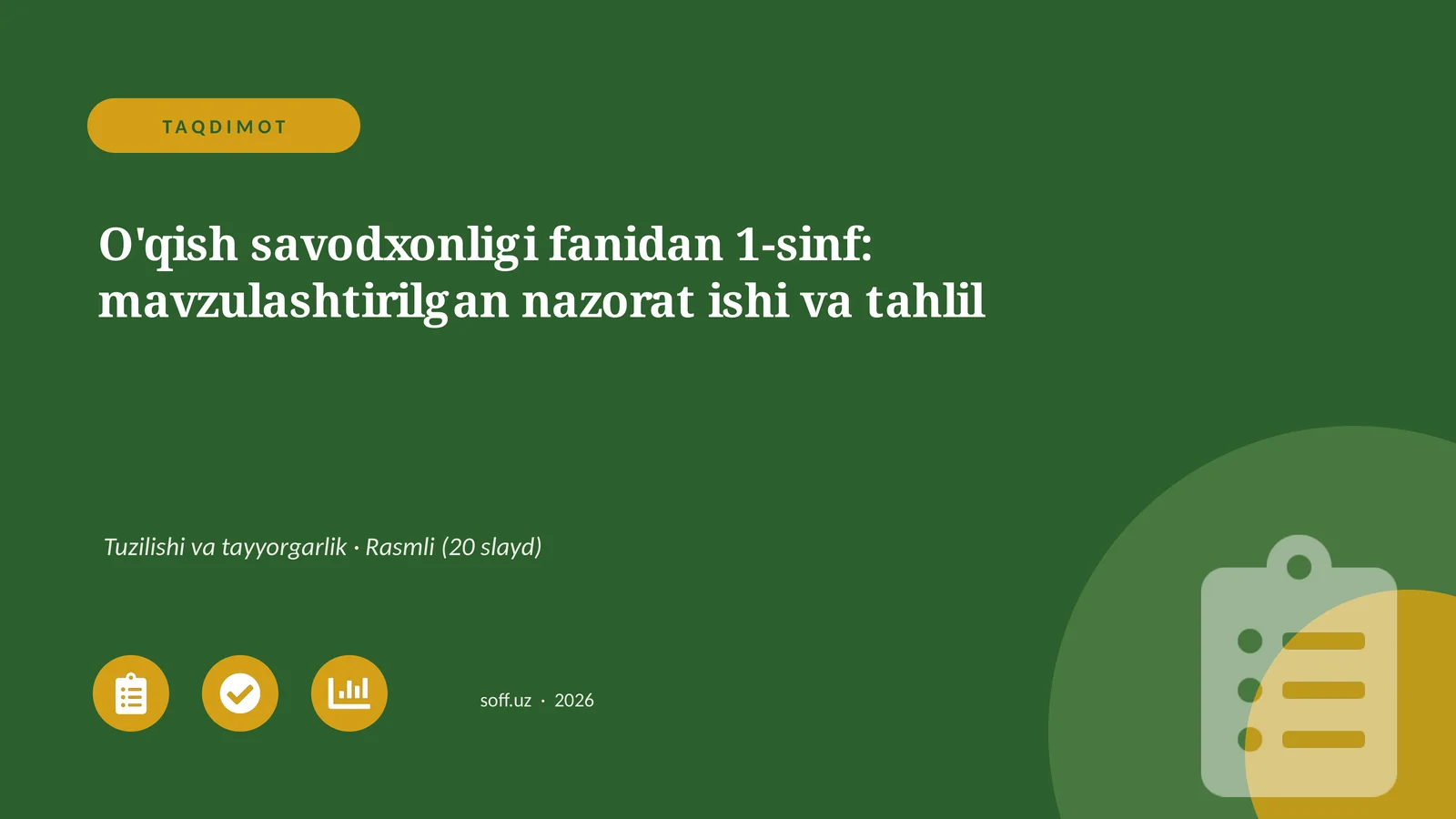 O'qish savodxonligi fanidan 1-sinf: mavzulashtirilgan nazorat ishi va tahlil