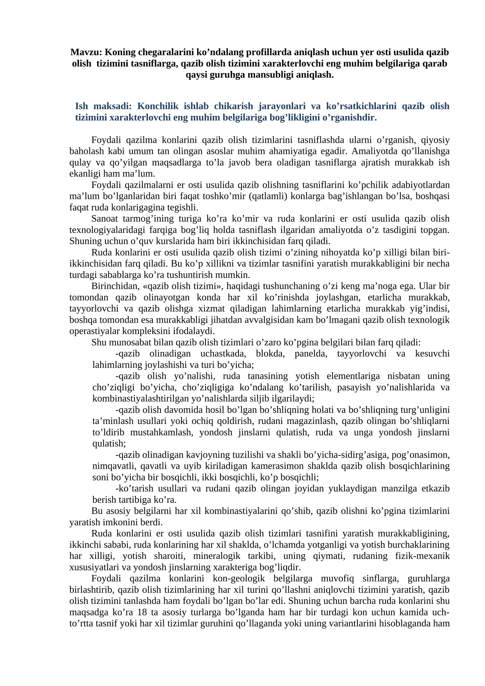 Qazib olish tizimini xarakterlovchi eng muhim belgilarini o’rganish