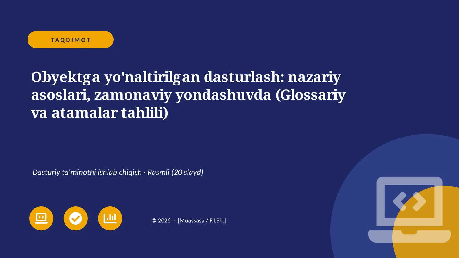 Obyektga yo'naltirilgan dasturlash: nazariy asoslari, zamonaviy yondashuvda (Glossariy va atamalar tahlili)