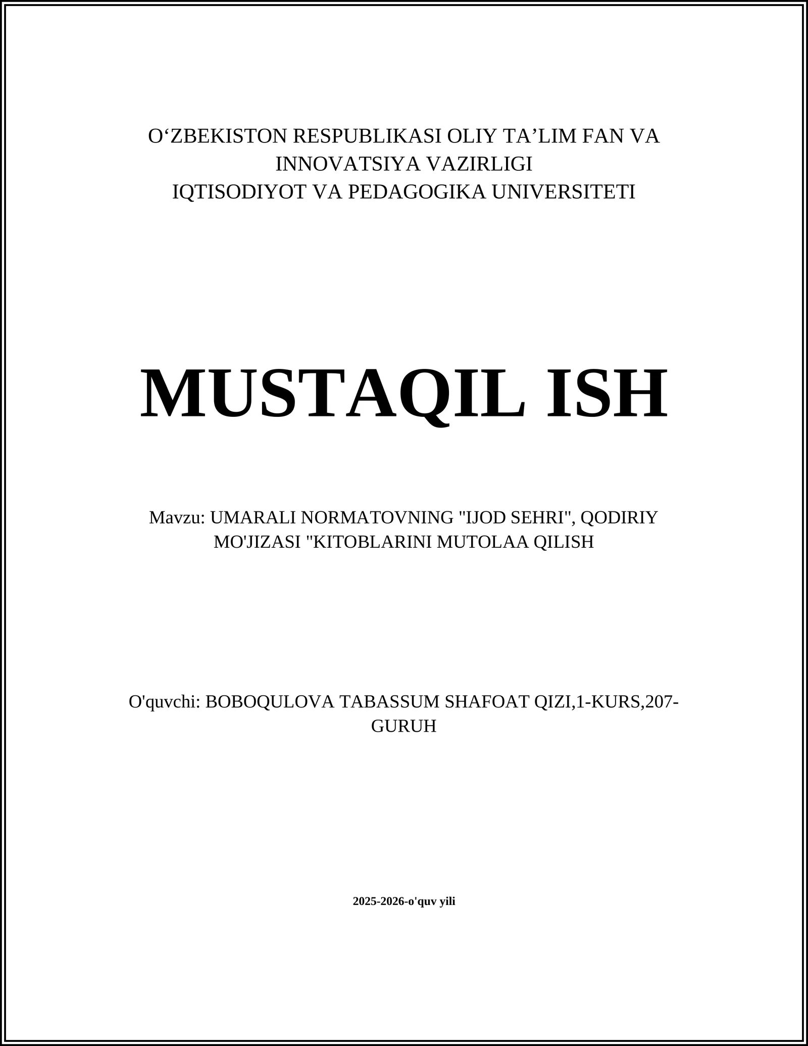UMARALI NORMATOVNING "IJOD SEHRI", QODIRIY MO'JIZASI "KITOBLARINI MUTOLAA QILISH