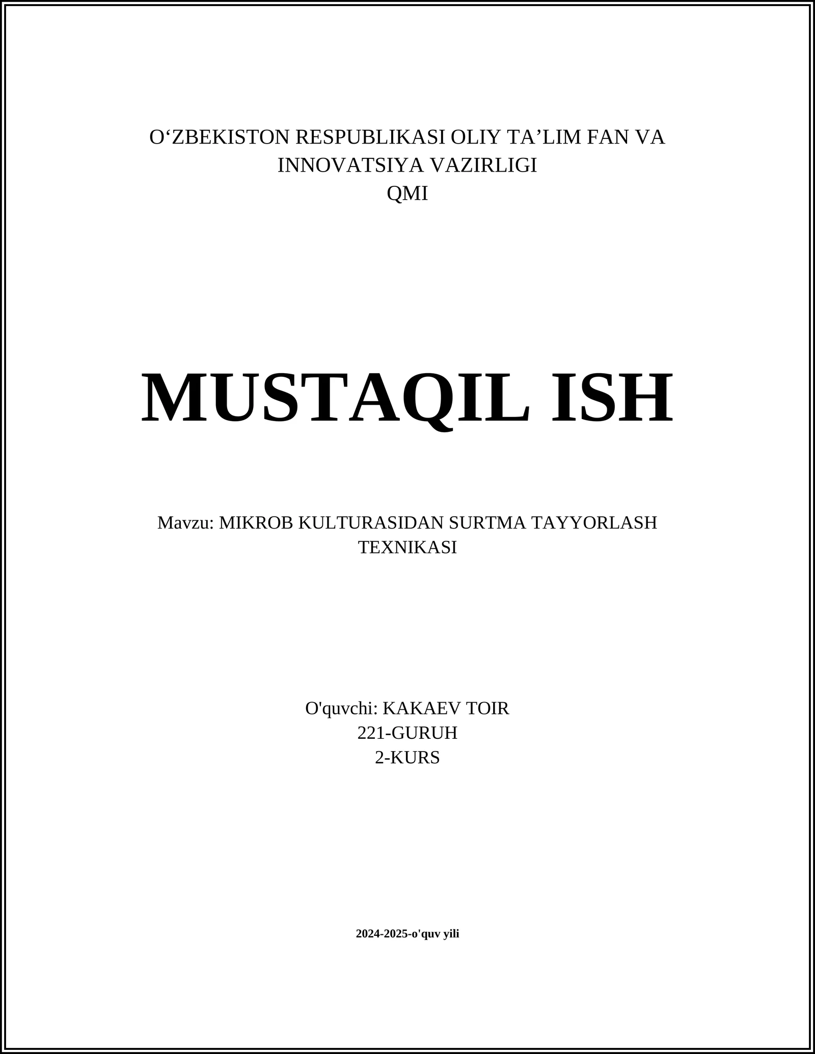 MIKROB KULTURASIDAN SURTMA TAYYORLASH TEXNIKASI