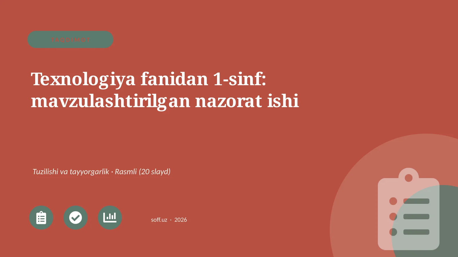 Texnologiya fanidan 1-sinf: mavzulashtirilgan nazorat ishi
