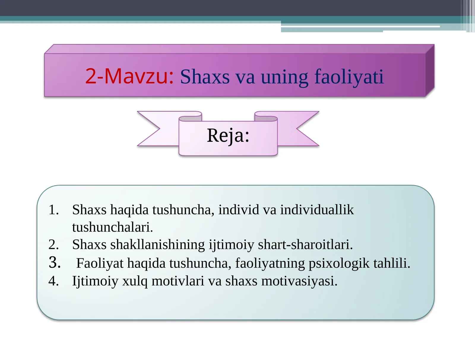 Shaxs va uning faoliyati