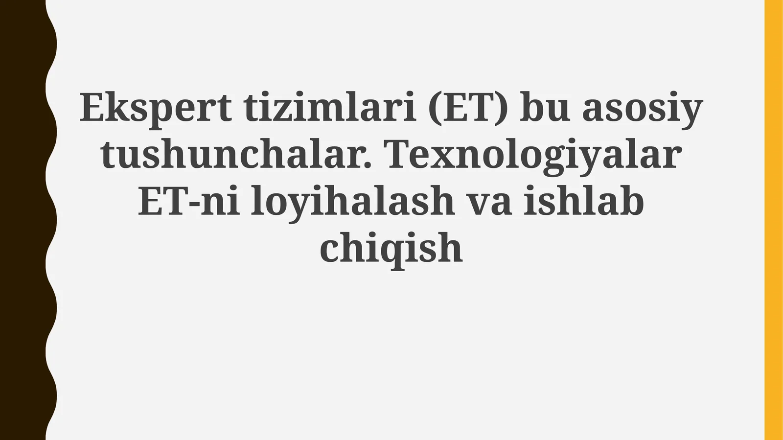 Eksperttizimlari(ET)