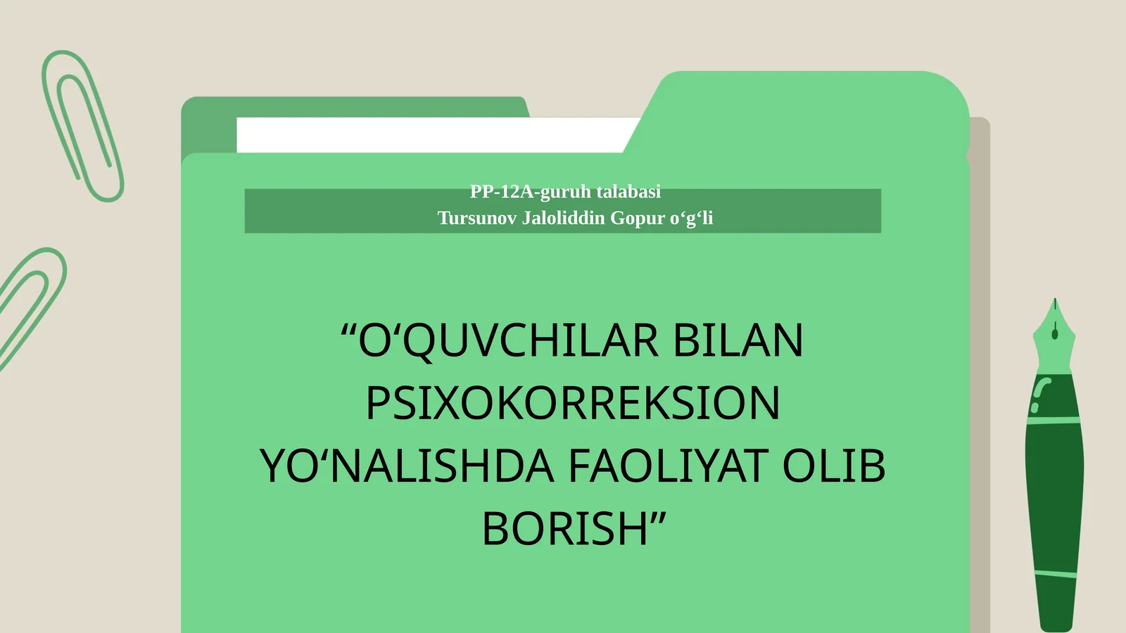 O‘QUVCHILAR BILAN PSIXOKORREKSION YO‘NALISHDA FAOLIYAT OLIB BORISH