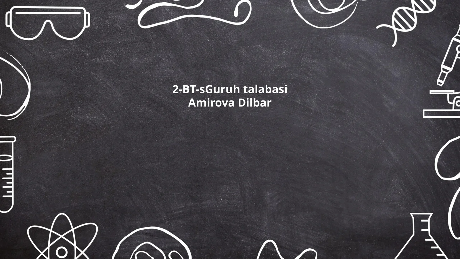 2-BT guruh talabasi Amirova Dilbar