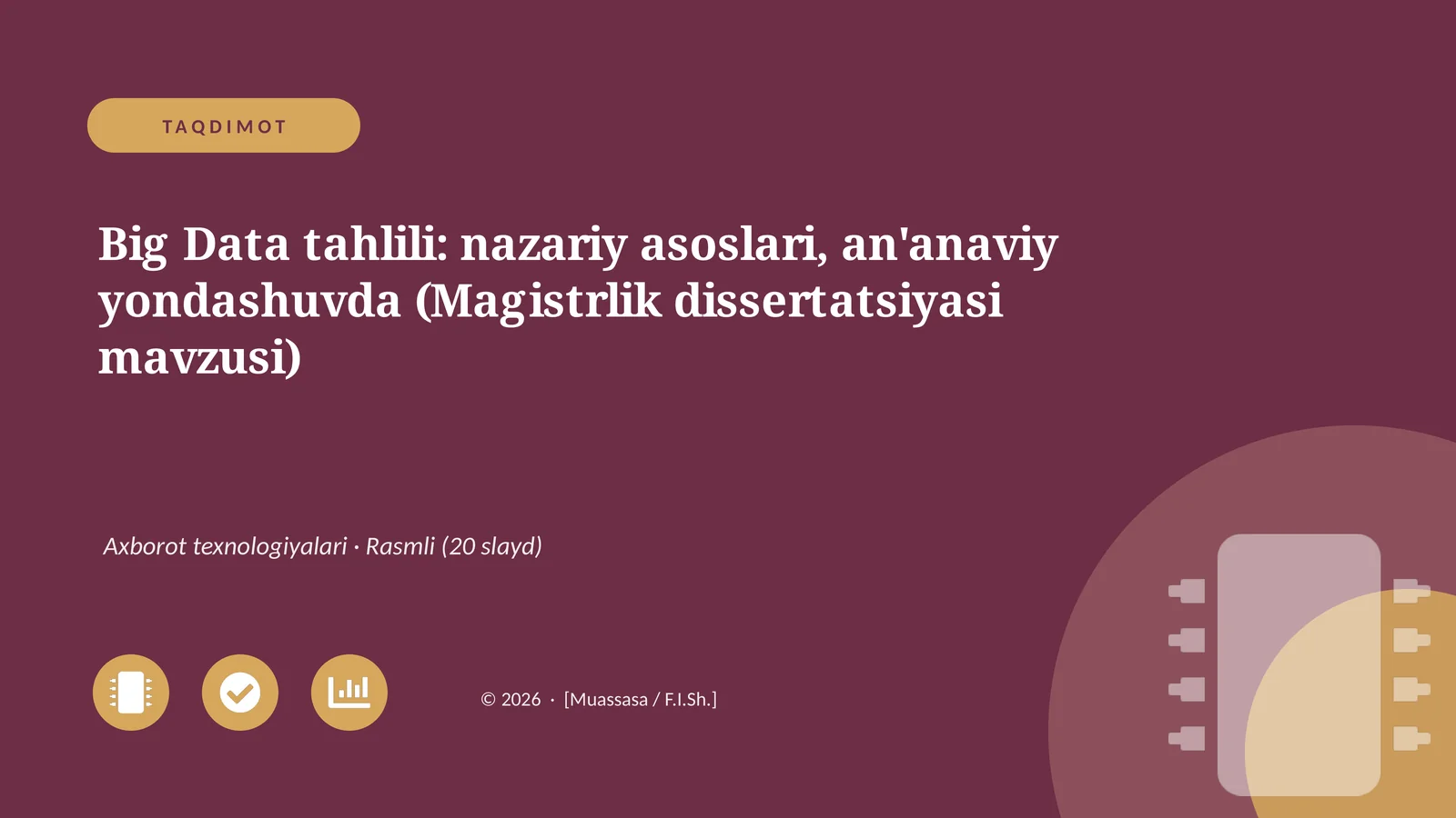 Big Data tahlili: nazariy asoslari, an'anaviy yondashuvda (Magistrlik dissertatsiyasi mavzusi)