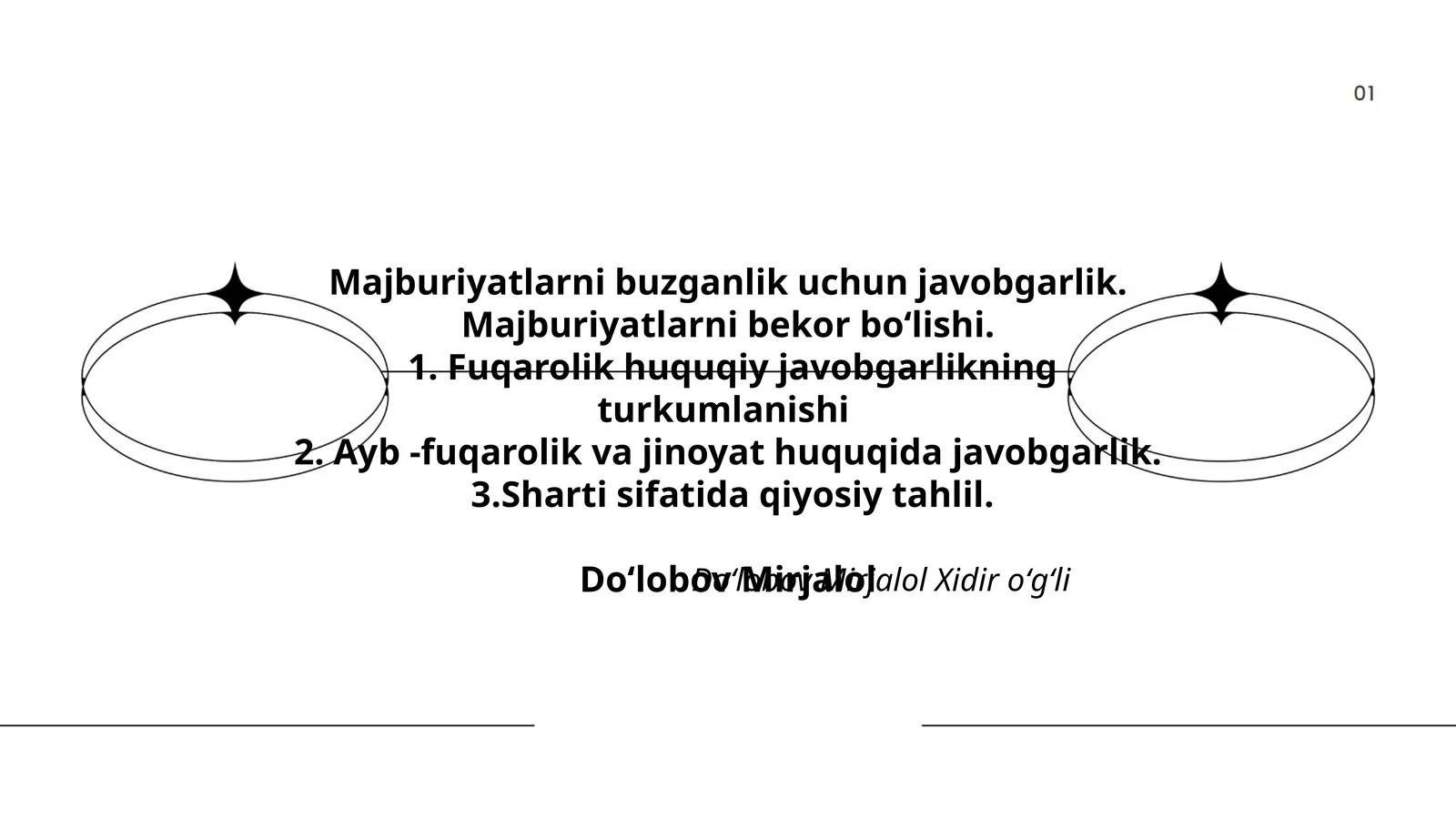 Majburiyatlarni buzganlik uchun javobgarlik. Majburiyatlarni bekor boʻlishi