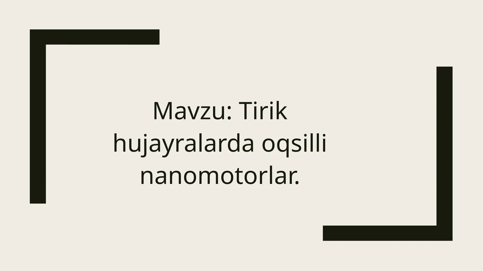 Tirik hujayralarda oqsilli nanomotorlar