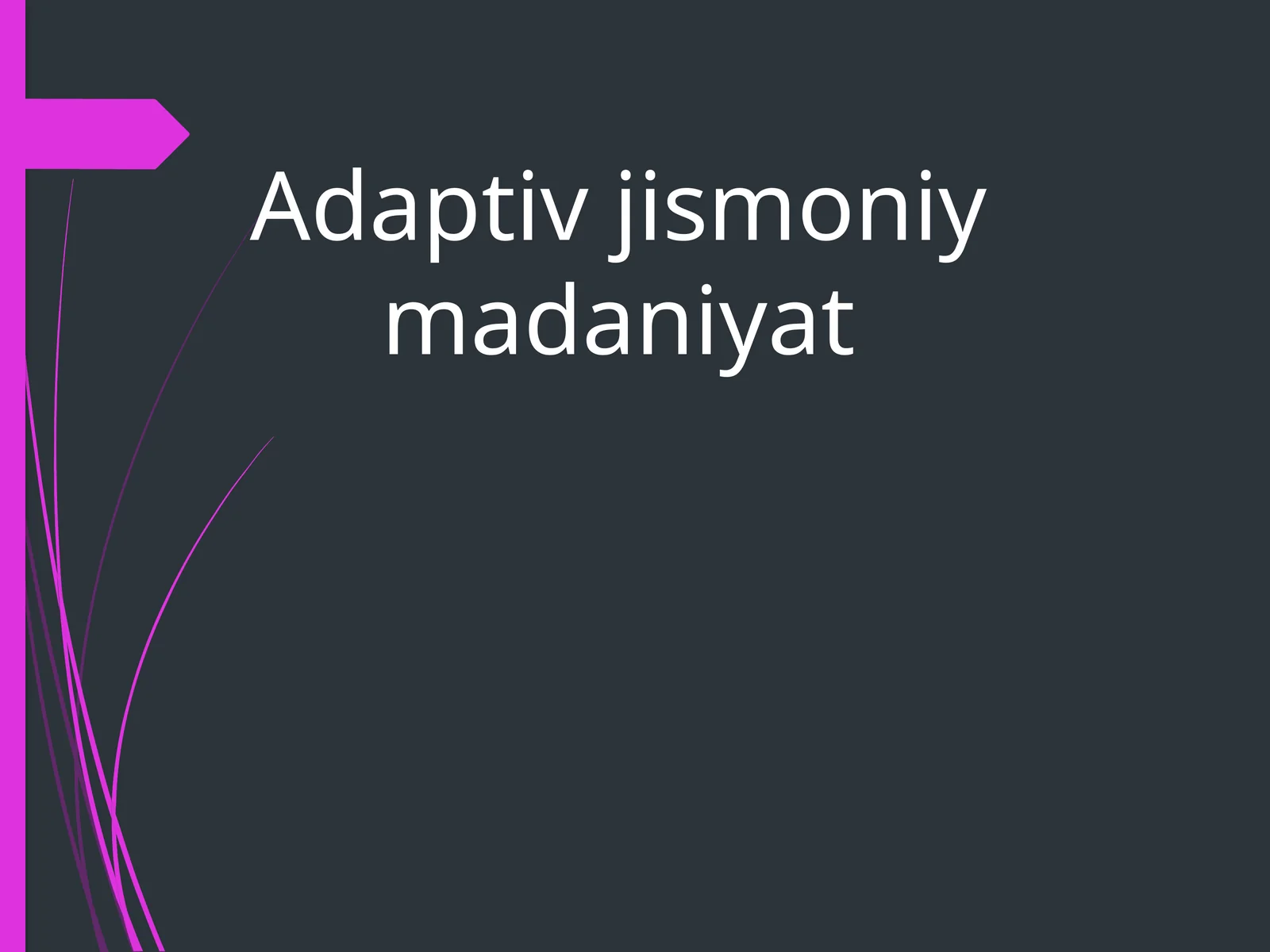 Adaptiv jismoniy madaniyat