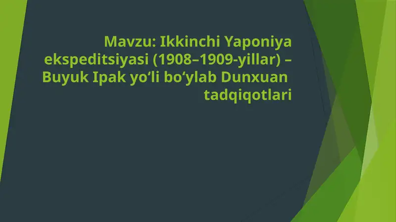 Ikkinchi Yaponiya ekspeditsiyasi (1908–1909-yillar) – Buyuk Ipak yo‘li bo‘ylab Dunxuan tarixi