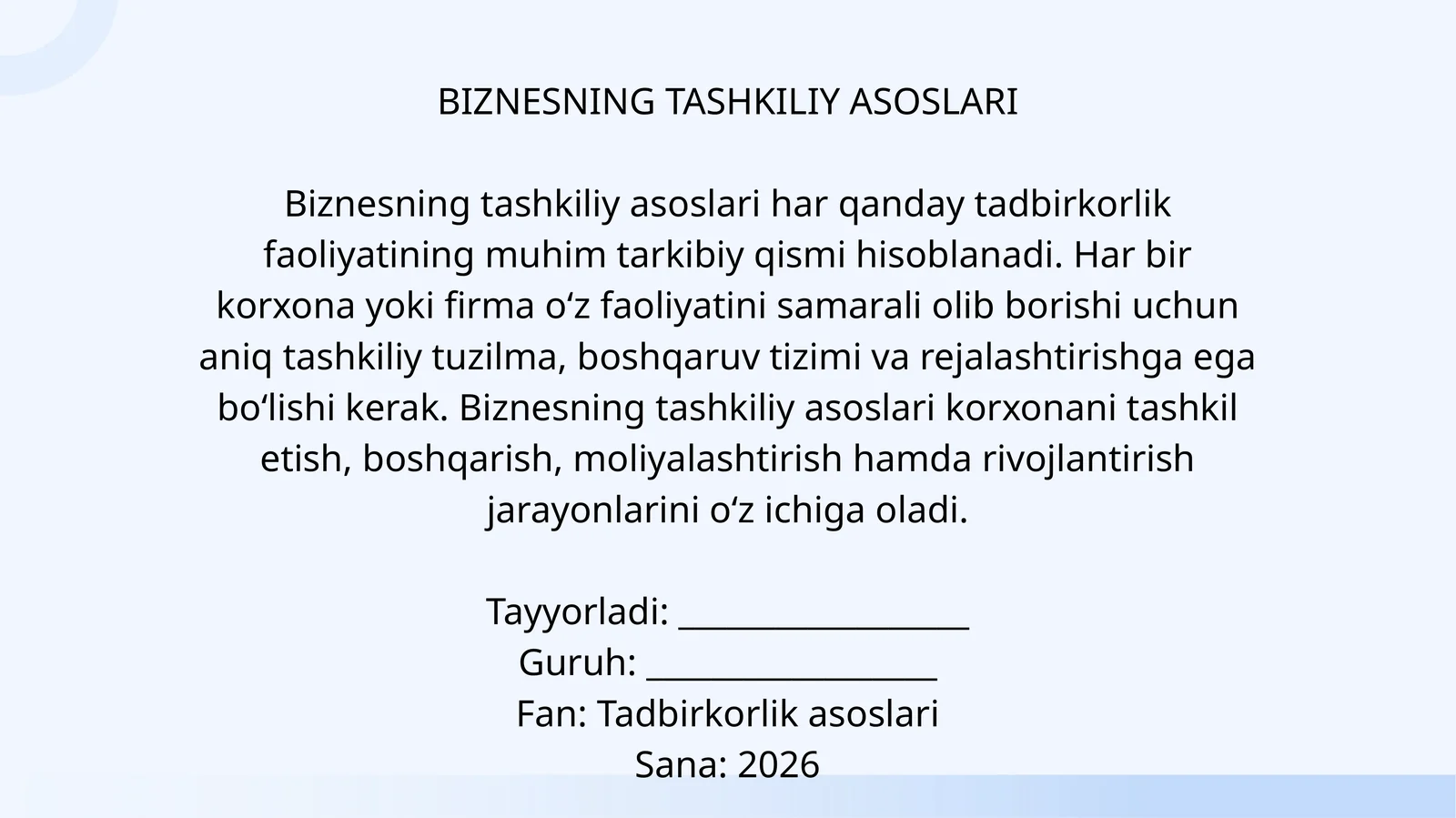 BIZNESNING TASHKILIY ASOSLARI