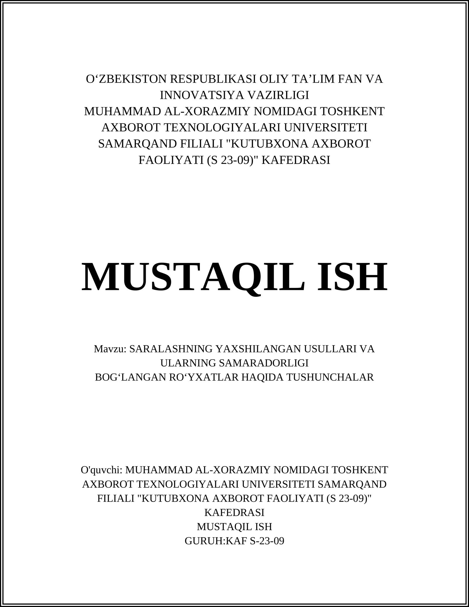 SARALASHNING YAXSHILANGAN USULLARI VA ULARNING SAMARADORLIGI
