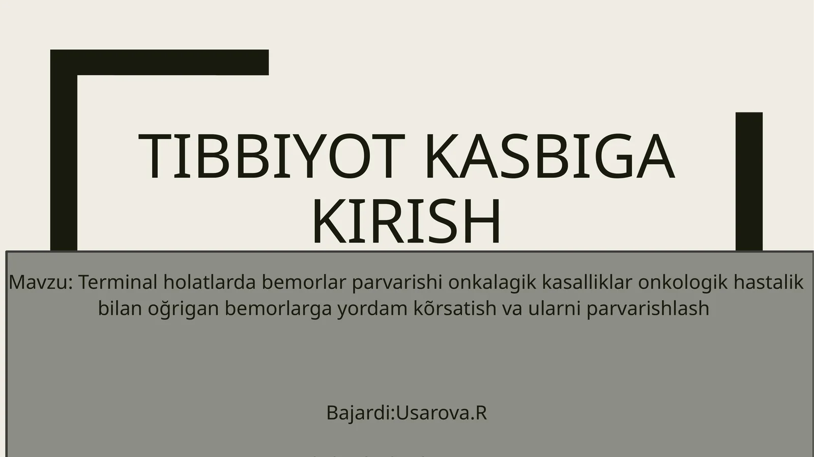 Terminal va Onkologik Bemorlar Parvarishi