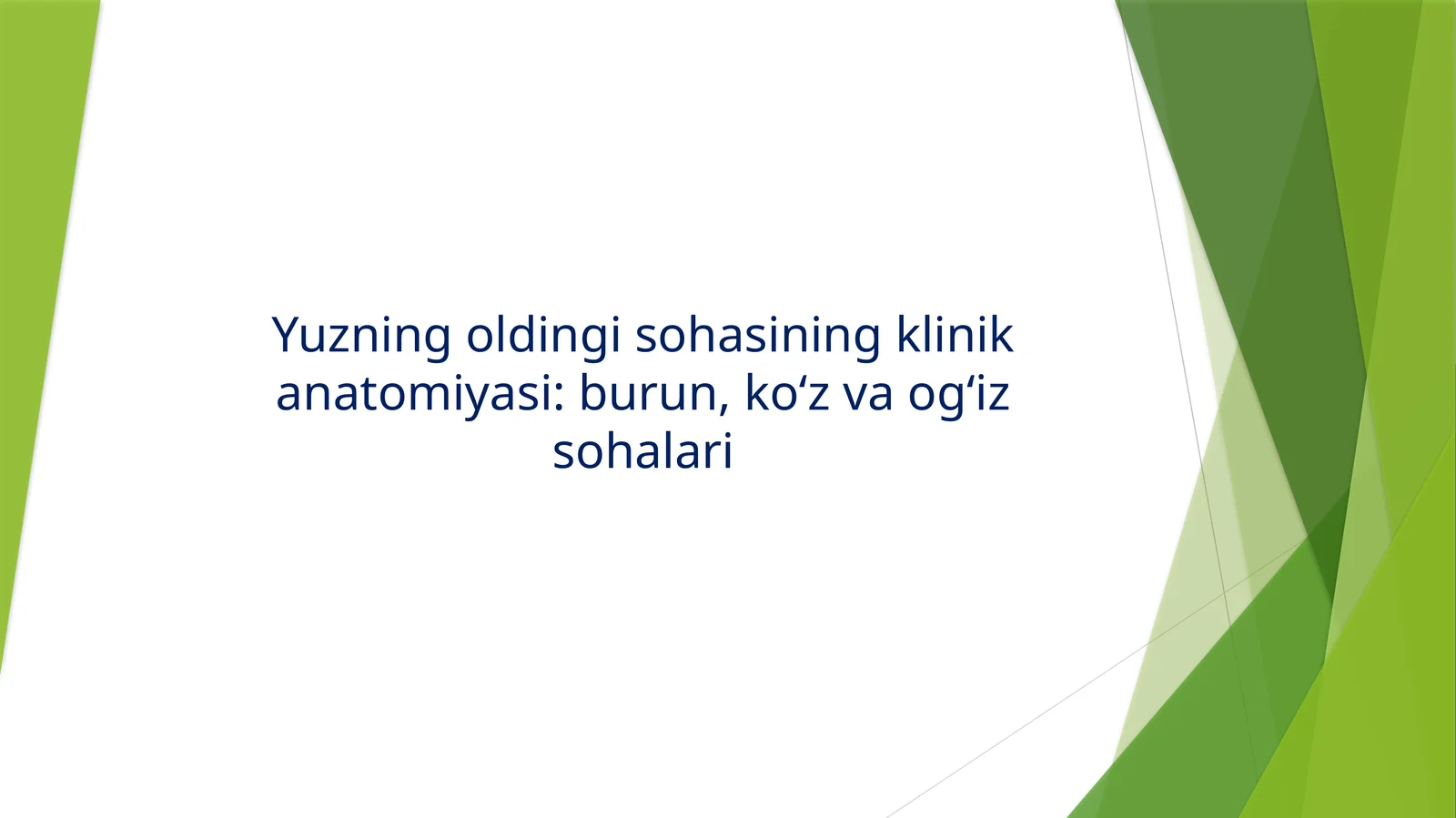 Yuzningoldingisohasiningklinikanatomiyasi:burun,ko‘zvaog‘izsohalari