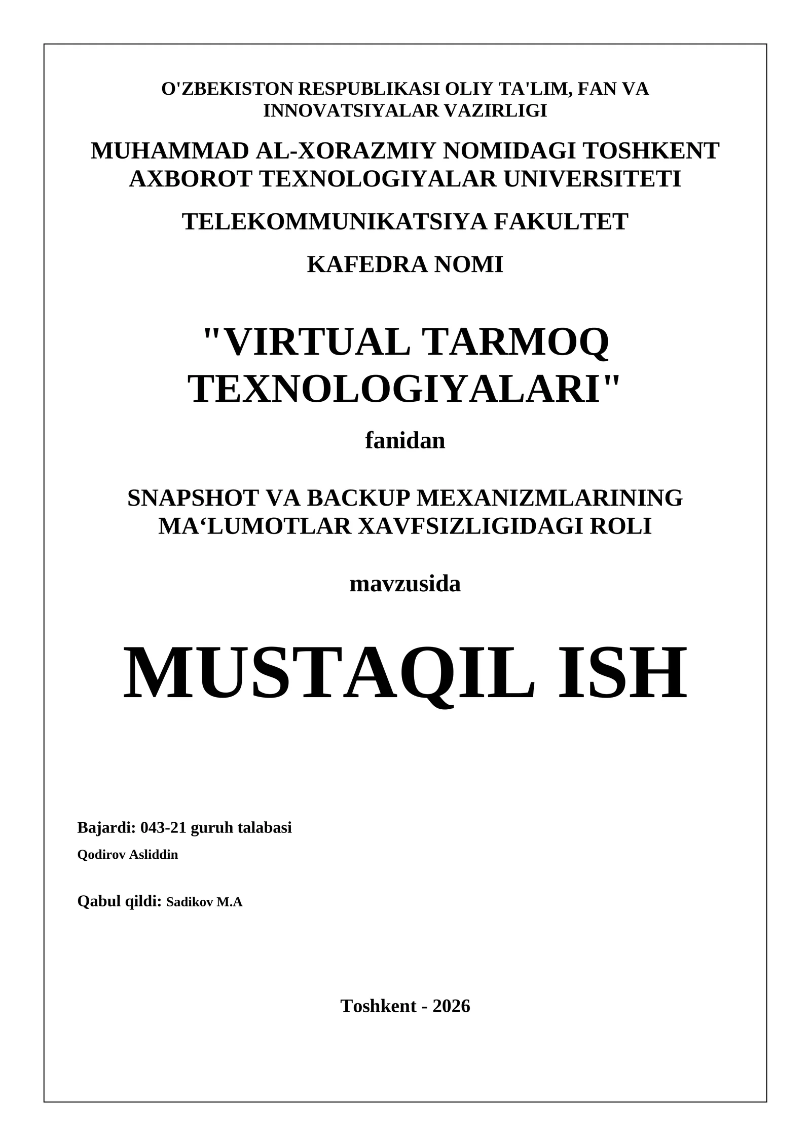 SNAPSHOT VA BACKUP MEXANIZMLARINING MA‘LUMOTLAR XAVFSIZLIGIDAGI ROLI