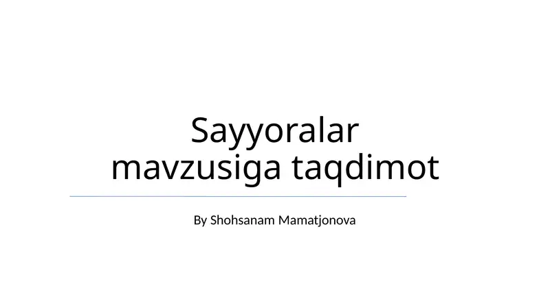 Sayyoralar mavzusiga taqdimot
