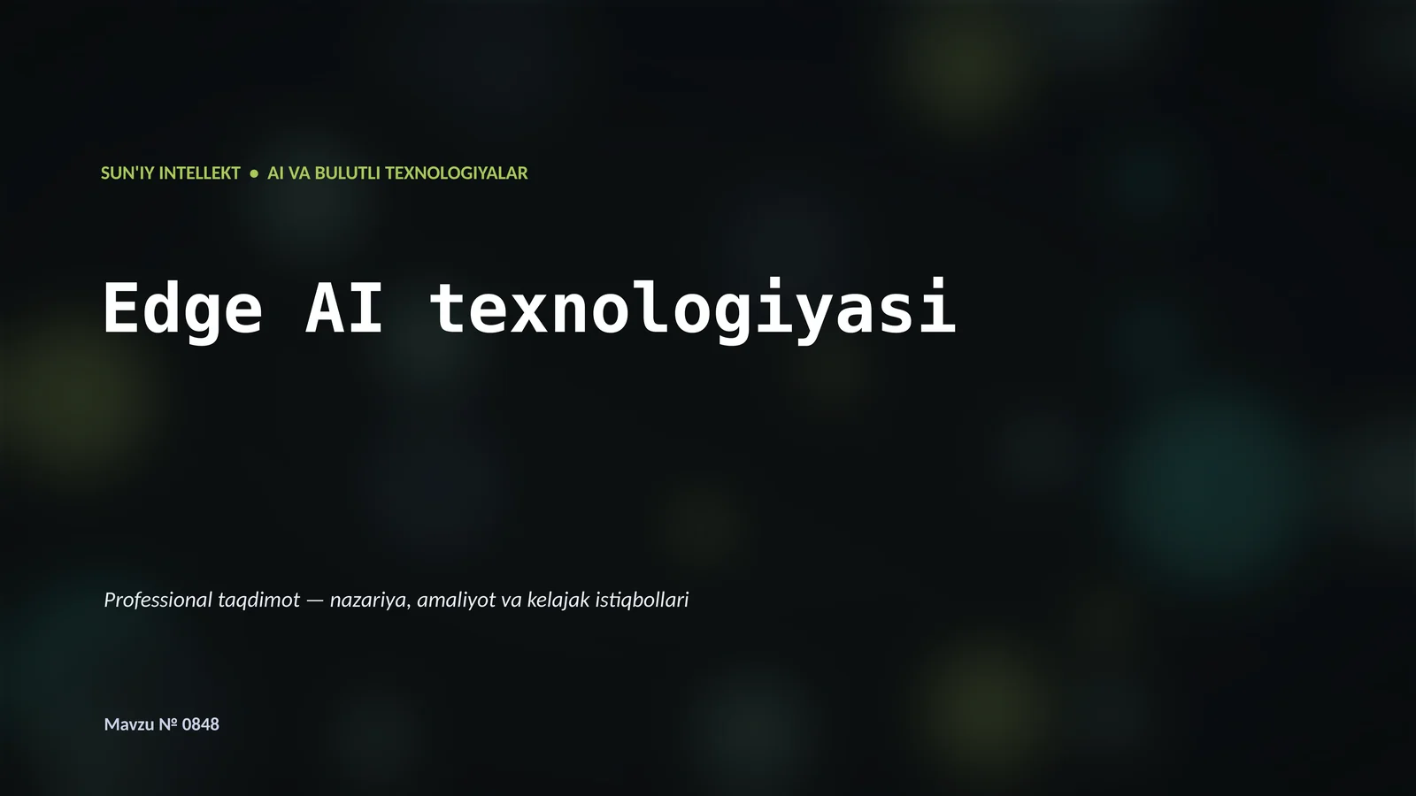 Edge AI texnologiyasi