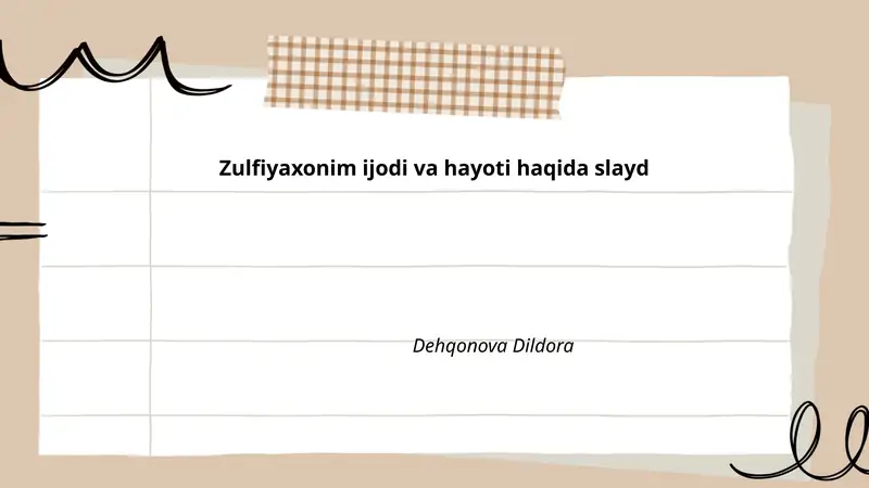 Zulfiyaxonim ijodi va hayoti haqida slayd