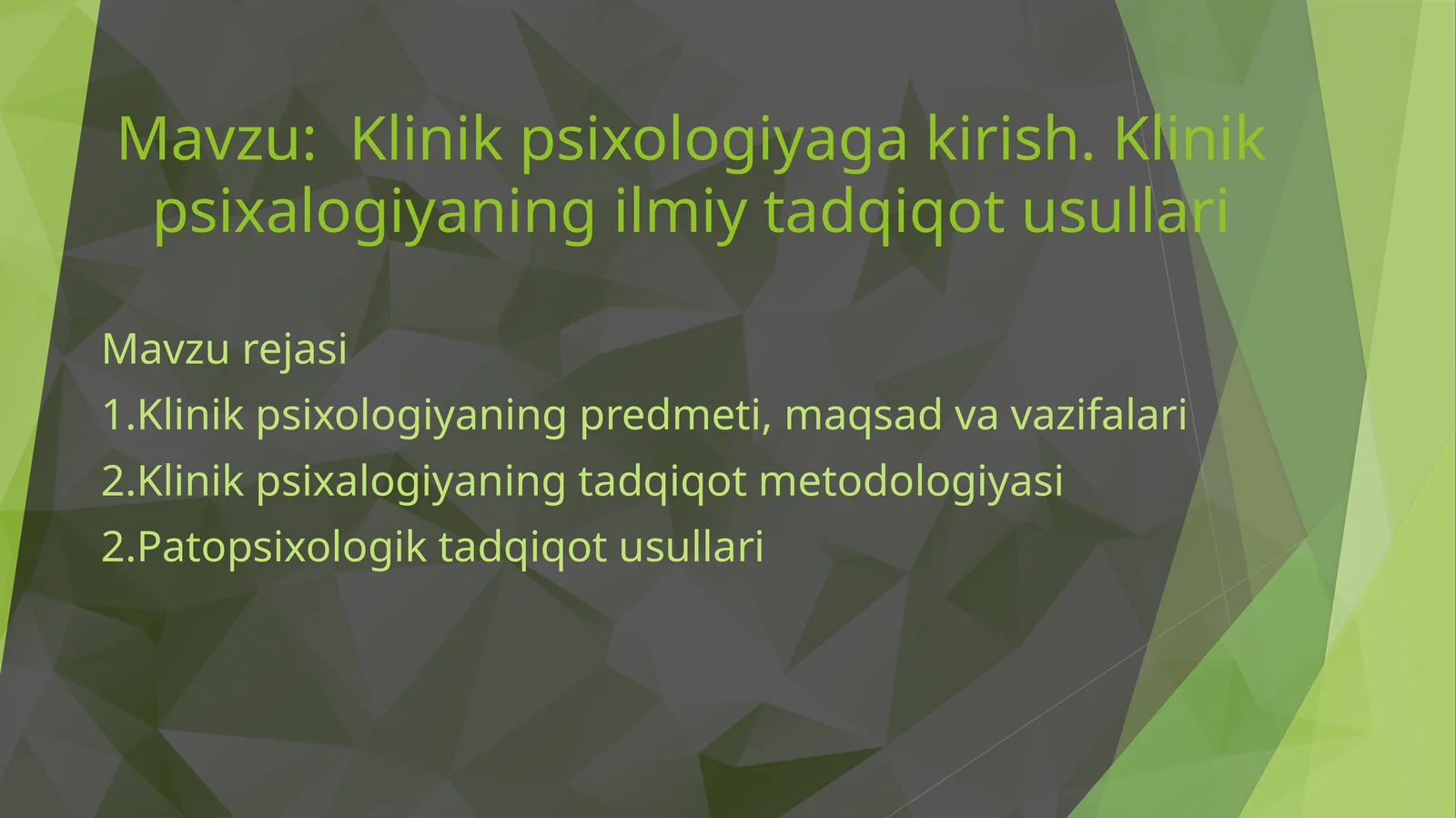 Klinik psixologiyaga kirish. Klinik psixologiyaning ilmiy tadqiqot usullari