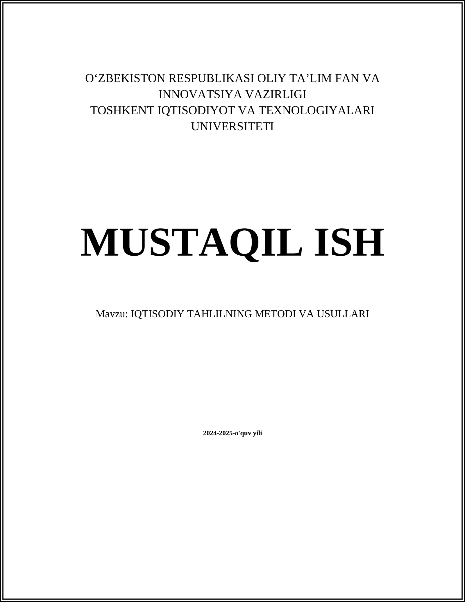 IQTISODIY TAHLILNING METODI VA USULLARI