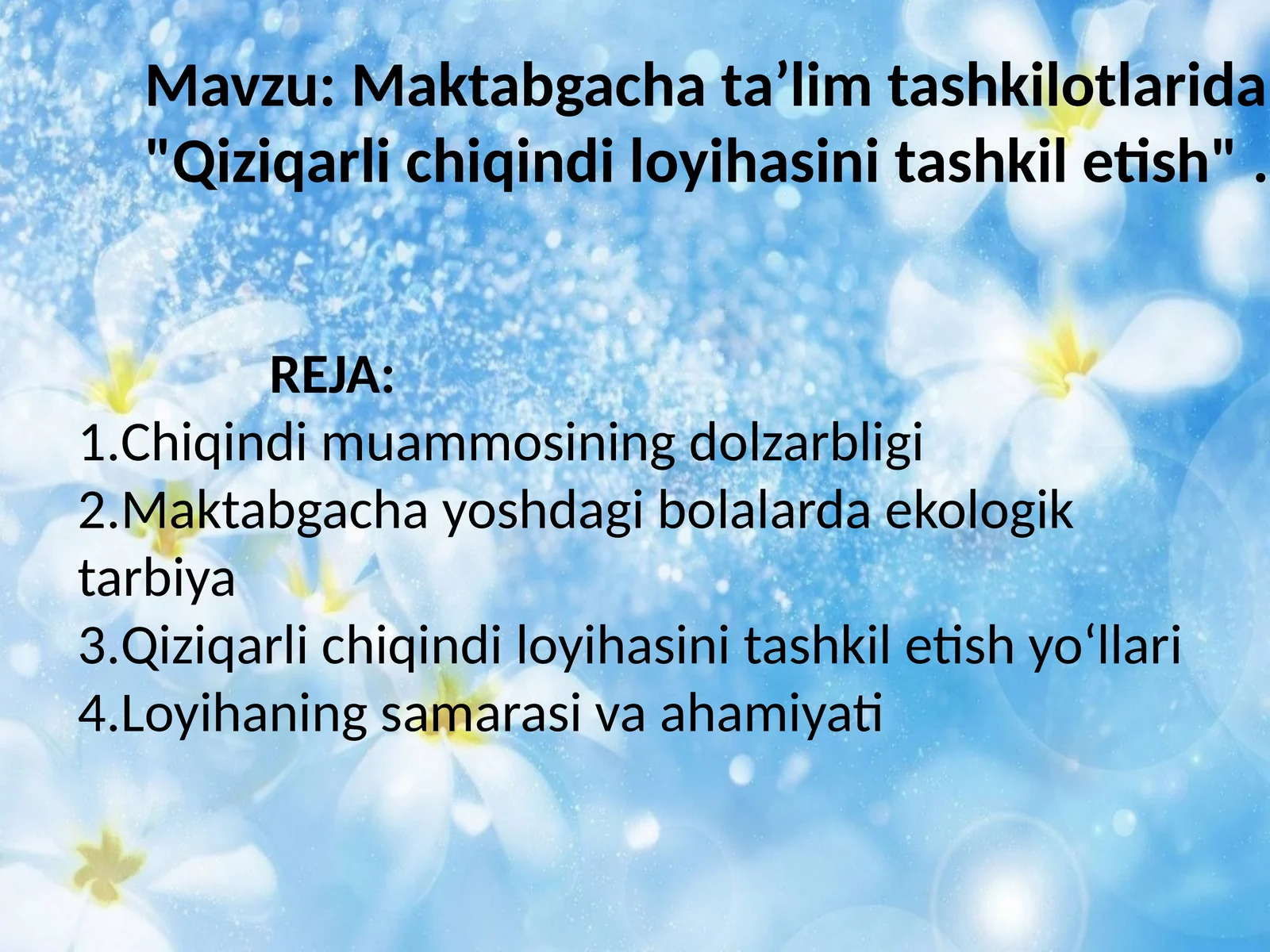 Qiziqarli chiqindi loyihasini tashkil etish