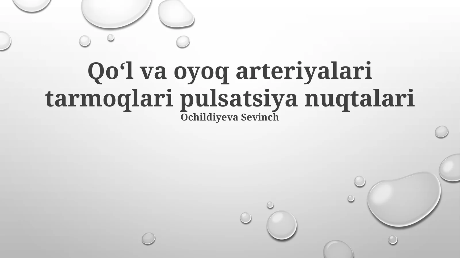 Qoʻl va oyoq arteriyalari tarmoqlari pulsatsiya nuqtalari